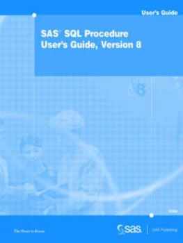 Image of Sas Sql Procedure Users Guide by Sas Institute Book
