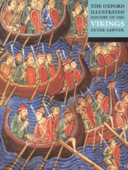 Image of The Oxford Illustrated History of the Vikings by Peter Sawyer Paperback