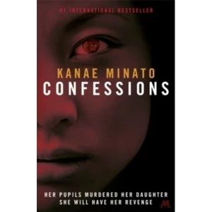 Image of Kanae Minato Confessions