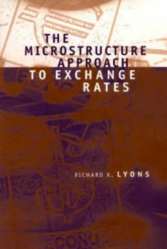Image of The Microstructure Approach to Exchange Rates by Richard K Lyons Paperback