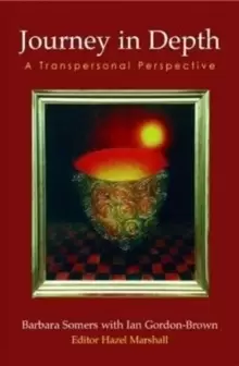 Image of Journey in Depth : A Transpersonal Perspective