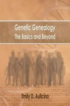 Image of Genetic Genealogy by Emily D Aulicino Paperback
