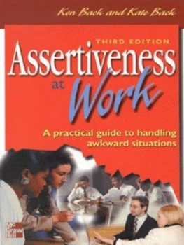 Image of Assertiveness at Work by Ken Back and Kate Back Book