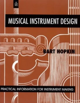 Image of Musical Instrument Design by Bart Hopkin Paperback