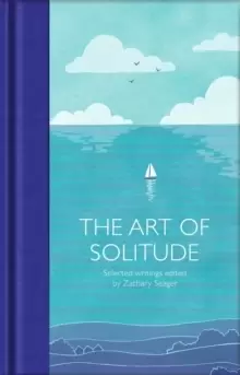 Image of The Art of Solitude : Selected Writings