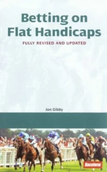 Image of Betting on Flat Handicaps by Jon Gibby Paperback