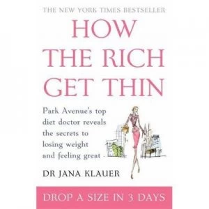 Image of How the Rich Get Thin by Dr Jana Klauer Paperback