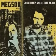 Image of Good Times Will Come Again