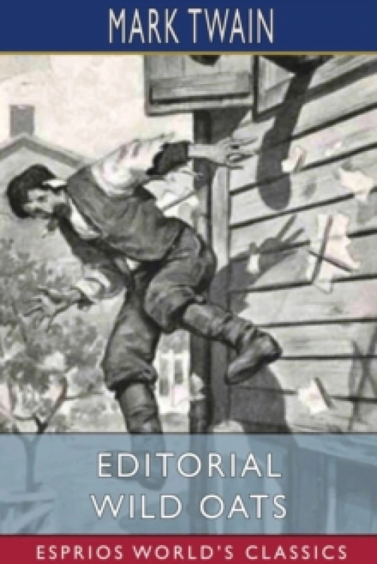 Image of Editorial Wild Oats (Esprios Classics). Paperback. By Mark Twain Books