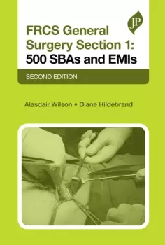 Image of FRCS General Surgery Section 1 Second Edition500 SBAs and EMIs