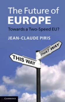 Image of The Future of Europe by Jean-Claude Piris Book