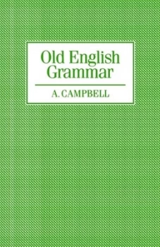 Image of Old English Grammar by Alistair Campbell Paperback