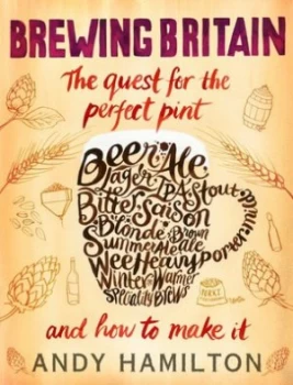 Image of Brewing Britain by Andy Hamilton Hardback