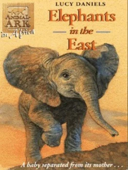 Image of Elephants in the East by Lucy Daniels Paperback