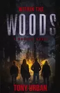 Image of within the woods a horror novel