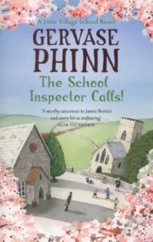 Image of The School Inspector Calls by Gervase Phinn Paperback