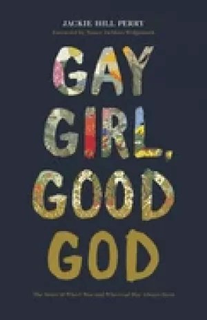 Image of gay girl good god the story of who i was and who god has always been