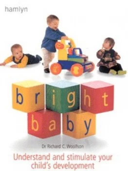 Image of Bright Baby by Richard C. Woolfson Paperback