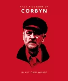 Image of The Little Book of Corbyn : In His Own Words