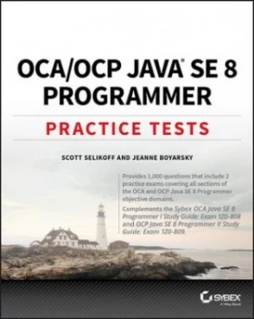 Image of OCA/OCP Java SE 8 programmer by Scott Selikoff