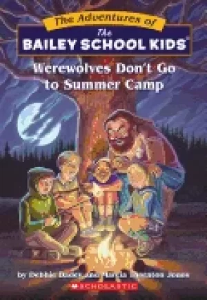 Image of werewolves dont go to summer camp