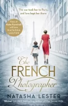 Image of The French Photographer : This Winter Go To Paris, Brave The War, And Fall In Love