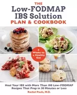 Image of low fodmap ibs solution plan and cookbook heal your ibs with more than 100