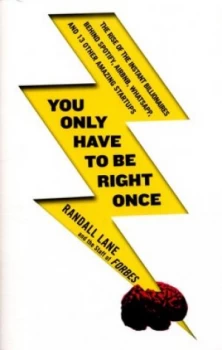 Image of You Only Have to Be Right Once by Randall Lane Book