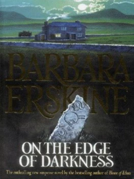 Image of On the Edge of Darkness by Barbara Erskine Hardback
