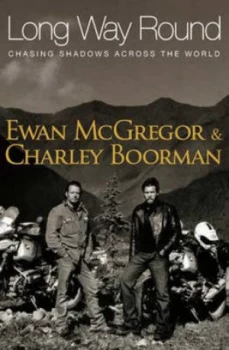 Image of Long Way Round by Ewan Mcgregor Paperback