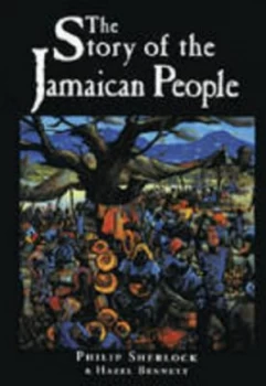 Image of The Story of the Jamaican People by Philip Sherlock Paperback