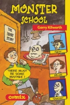 Image of Monster School by Garry Kilworth Paperback