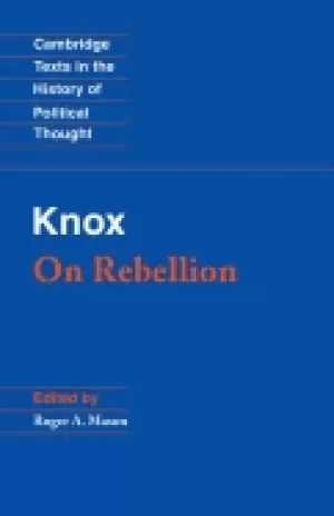 Image of knox on rebellion