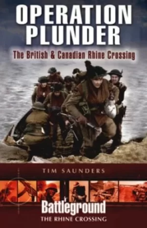 Image of Operation Plunder by Tim Saunders