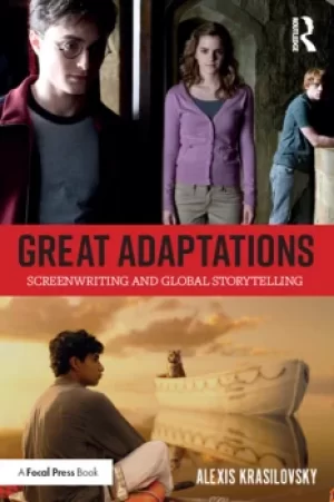 Image of Great Adaptations: Screenwriting and Global Storytelling