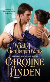 Image of What a Gentleman Wants by Caroline Linden Book
