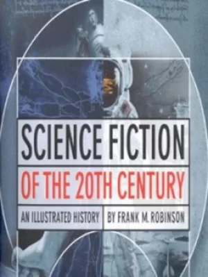 Image of Science fiction of the 20th century by Frank M Robinson