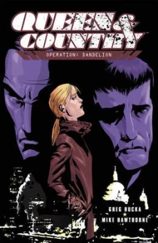Image of Queen and Country Volume 6 Operation Dandelion by Greg Rucka Paperback