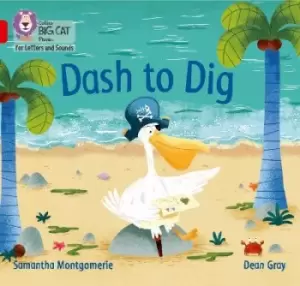 Image of Dash to Dig by Samantha Montgomerie