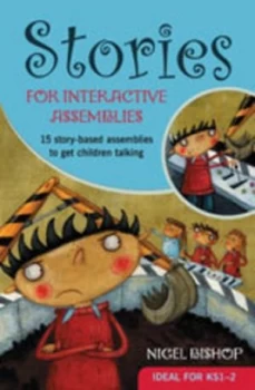 Image of Stories for Interactive Assemblies by Nigel Bishop Paperback