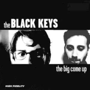 image of The Big Come Up by The Black Keys CD Album