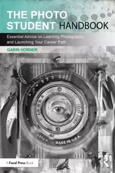 Image of The Photo Student HandbookEssential Advice on Learning Photography and Launching Your Career Path