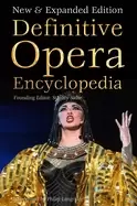 Image of definitive opera encyclopedia new and expanded edition