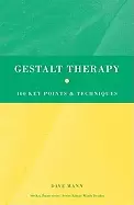 Image of gestalt therapy 100 key points and techniques