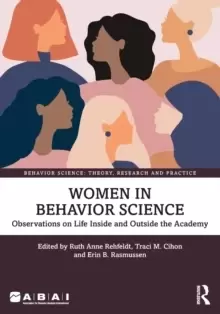 Image of Women in Behavior Science : Observations on Life Inside and Outside the Academy
