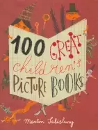 Image of 100 great childrens picturebooks