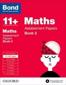Image of Bond 11+: Maths: Assessment Papers : 11+-12+ years Book 2