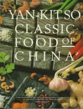 Image of Classic Food of China by Yan-Kit so Book