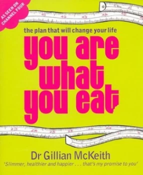 Image of You Are What You Eat by Gillian Mckeith Paperback