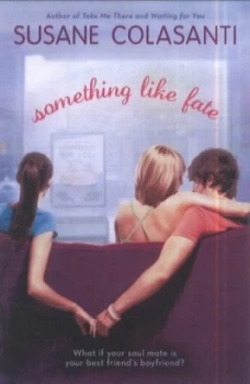 Image of Something like Fate by Susane Colasanti Paperback